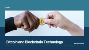 Bitcoin and Blockchain Technology