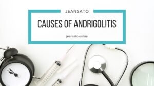 Causes of Andrigolitis