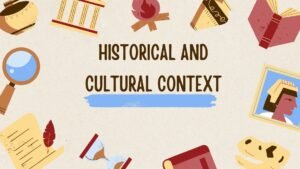 Historical and Cultural Context