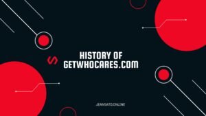 History of GetWhoCares.com