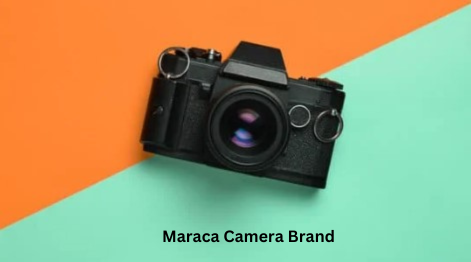 Maraca Camera Brand