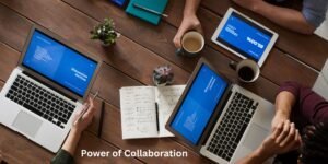 Power of Collaboration