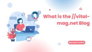 What is the //vital-mag.net Blog