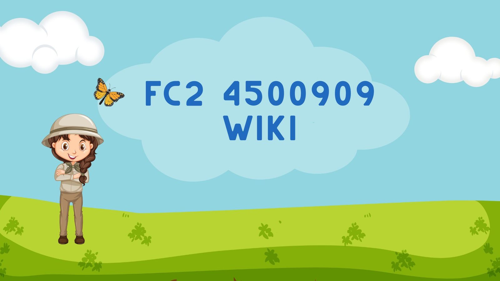 FC2 4500909 Wiki