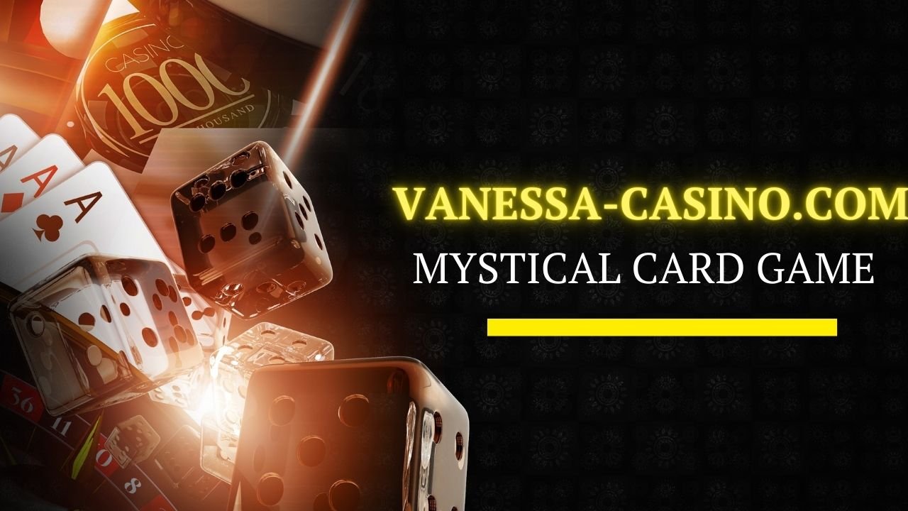 Vanessa-Casino.com Mystical Card Game